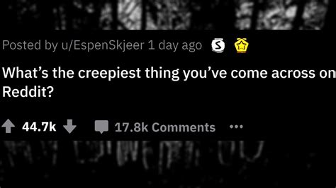 askredit|ask reddit creepy.